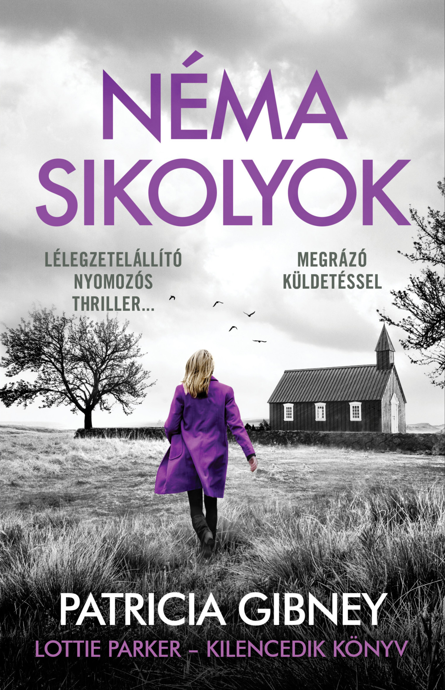 Patricia Gibney - Néma sikolyok [eKönyv: epub, mobi]