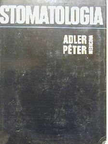 Adler Péter - Stomatologia [antikvár]