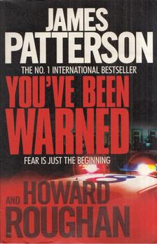 James Patterson - You've Been Warned [antikvár]
