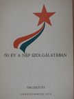 Dr. Strasszer György - 60 év a nép szolgálatában [antikvár]