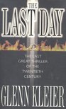 KLEIER, GLENN - The Last Day [antikvár]