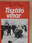 Aczél Tamás - Tisztító vihar [antikvár]