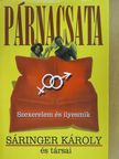 Sáringer Károly - Párnacsata [antikvár]