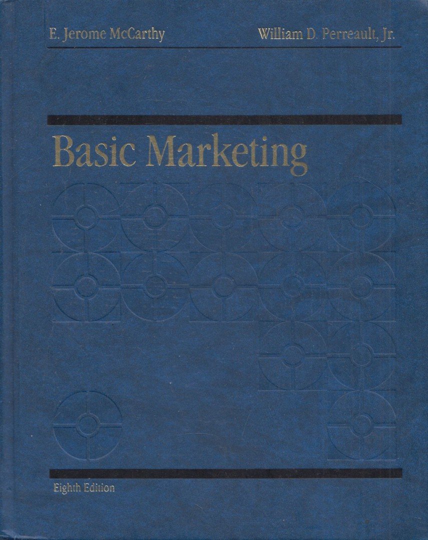 E. Jerome McCarthy, William D. Perreault, Jr. - Basic Marketing [antikvár]