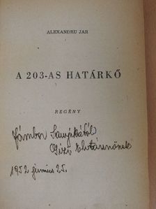 Alexandru Jar - A 203-as határkő [antikvár]
