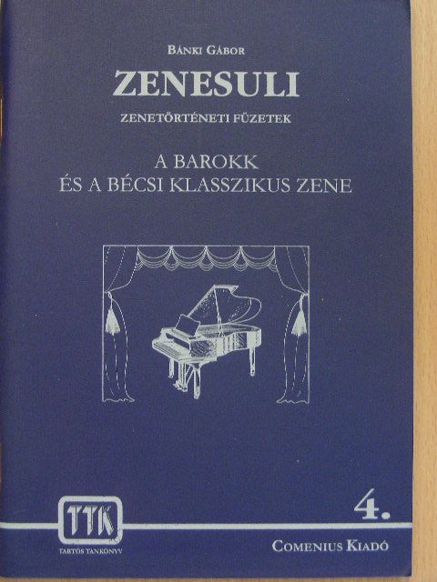 Bánki Gábor - Zenesuli 4. [antikvár]