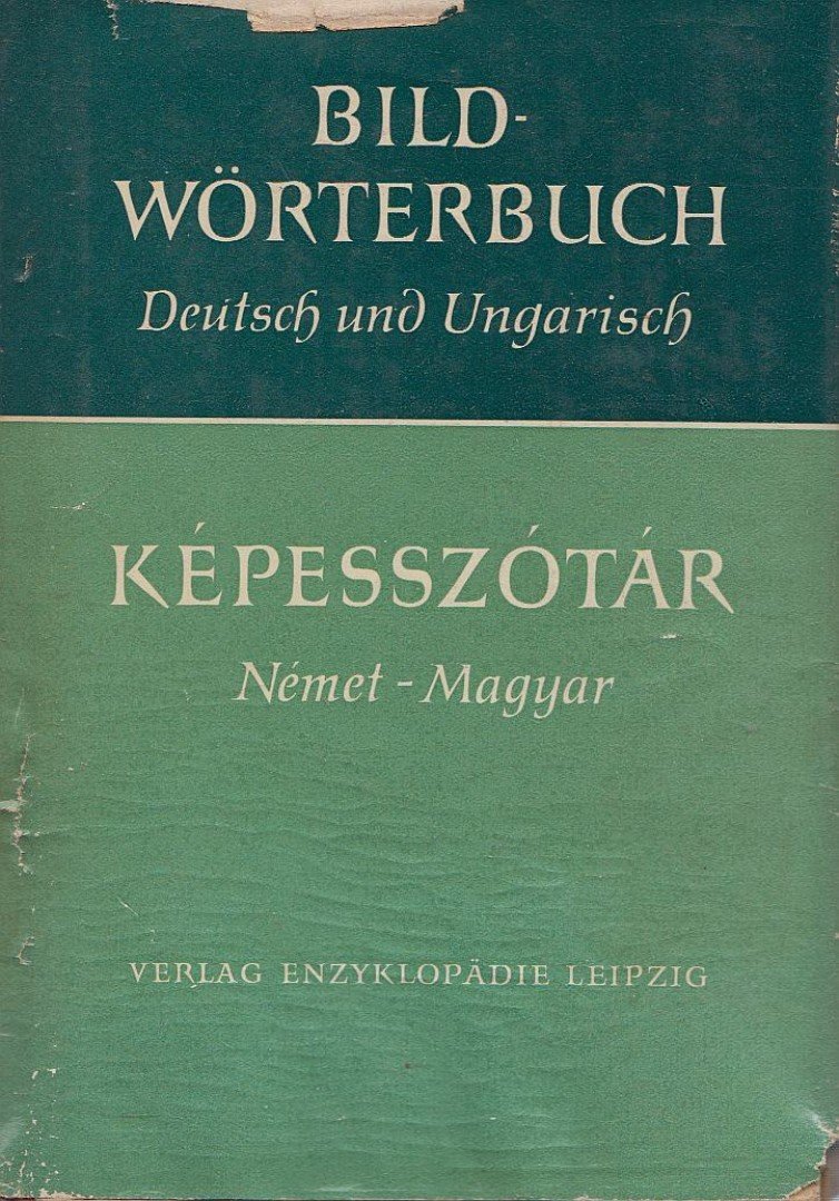 Weissling, Heinrich - Bildwörterbuch / Képesszótár [antikvár]