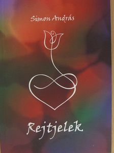 Simon András - Rejtjelek [antikvár]