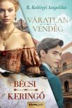 R. Kelényi Angelika - Váratlan vendég / Bécsi keringő [eKönyv: epub, mobi]