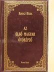 Kurucz Rózsa - Az első magyar óvóképző [antikvár]