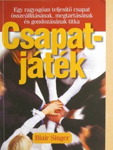 Blair Singer - Csapatjáték [antikvár]