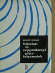 Dr. Huszti Ernő - Vállalati és népgazdasági pénzfolyamatok [antikvár]