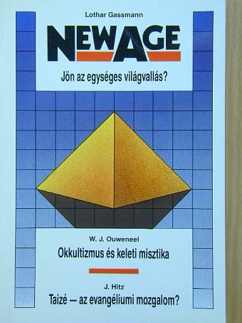 J. Hilz - New Age - Jön az egységes világvallás? [antikvár]