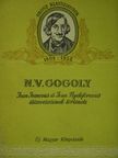 N. V. Gogol - Ivan Ivanovics és Ivan Nyikiforovics összeveszésének története [antikvár]