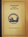 Arany Sándor - Georgikon napok Keszthelyen [antikvár]