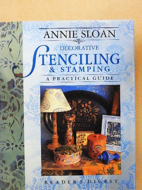 Annie Sloan - Decorative Stenciling & Stamping [antikvár]