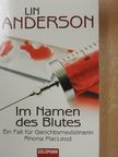 Lin Anderson - Im Namen des Blutes [antikvár]