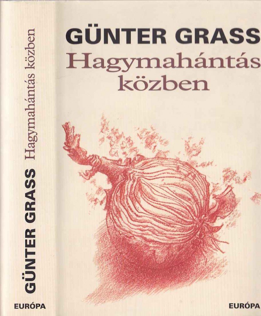 GÜNTER GRASS - Hagymahántás közben [antikvár]