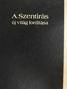 A Szentírás új világ fordítása [antikvár]