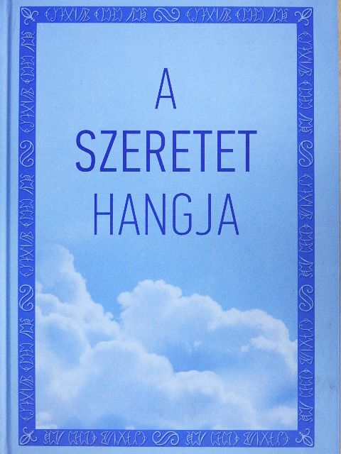 Szondi Miklós - A szeretet hangja [antikvár]