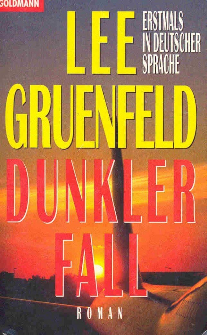 Gruenfeld, Lee - Dunkler Fall [antikvár]