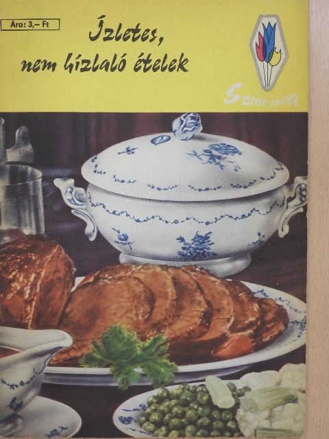 Pánczél Magda - Ízletes, nem hízlaló ételek [antikvár]