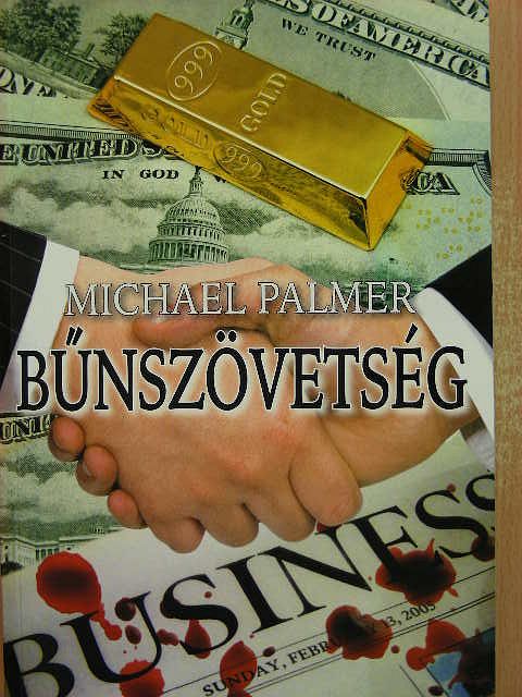 Michael Palmer - Bűnszövetség [antikvár]