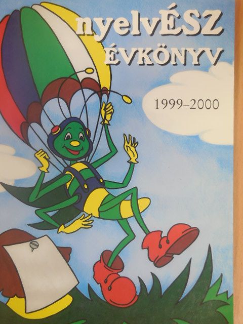 Aratóné Katona Ildikó - NyelvÉSZ évkönyv 1999-2000 [antikvár]