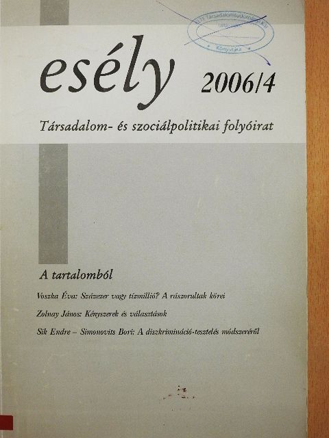 Bass László - Esély 2006/4. [antikvár]