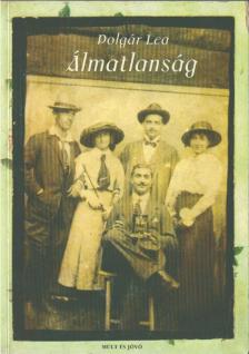 Polgár Lea - Álmatlanság (dedikált) [antikvár]