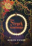 Hiron Ennes - Férgek szimfóniája [eKönyv: epub, mobi]