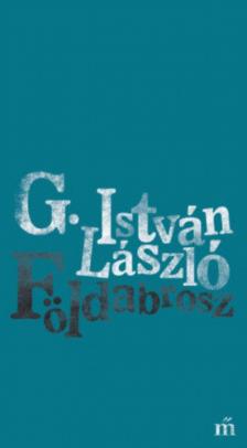 G. István László - Földabrosz [antikvár]