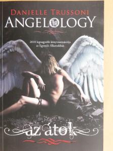 Danielle Trussoni - Angelology [antikvár]
