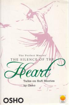 OSHO - The Silence of the Heart [antikvár]