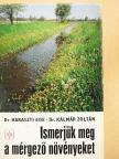 Dr. Haraszti Ede - Ismerjük meg a mérgező növényeket [antikvár]