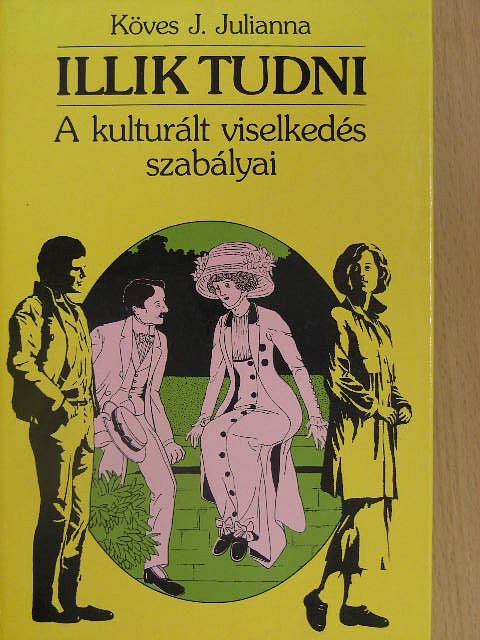 Köves J. Julianna - Illik tudni [antikvár]