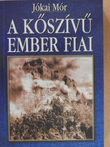 Jókai Mór - A kőszívű ember fiai [antikvár]