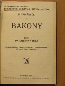 Dr. Dornyay Béla - Bakony  [antikvár]