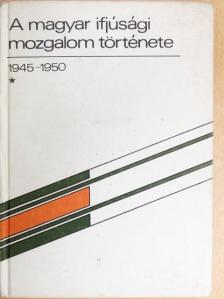 Eperjesi László - A magyar ifjúsági mozgalom története I. [antikvár]