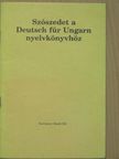 Szószedet a Deutsch für Ungarn nyelvkönyvhöz [antikvár]