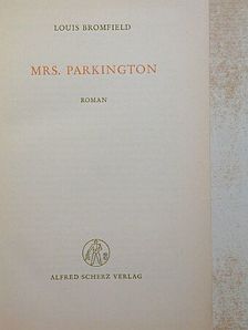 Louis Bromfield - Mrs. Parkington [antikvár]