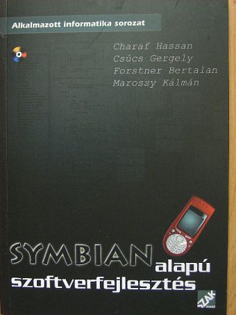 Charaf Hassan - Symbian alapú szoftverfejlesztés - CD-vel [antikvár]