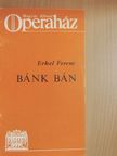 Bónis Ferenc - Erkel Ferenc: Bánk bán [antikvár]