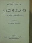 Alexander Castell - A szimuláns/A hadipilóta/Őfensége/Művészek feleségei/Bálint lovag szerelme/Az óriás/Egy fiu szenvedése/Trant, a psychologus detektiv/A zarándok-út [antikvár]