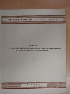 Dr. Uttry Imre - A szállítási költségek alakulása és ennek fontosabb tényezői a vas és műszaki nagykereskedelemben [antikvár]
