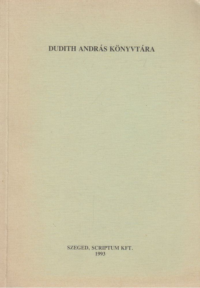 Monok István (szerk.) - Dudith András könyvtára [antikvár]