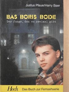 Harry Baer - Bas-Boris Bode [antikvár]