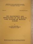 Alan Maynard - The Inefficiency and Inequalities of THe Health Care Systems of Western Europe [antikvár]