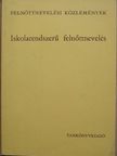 Csoma Gyula - Iskolarendszerű felnőttnevelés [antikvár]