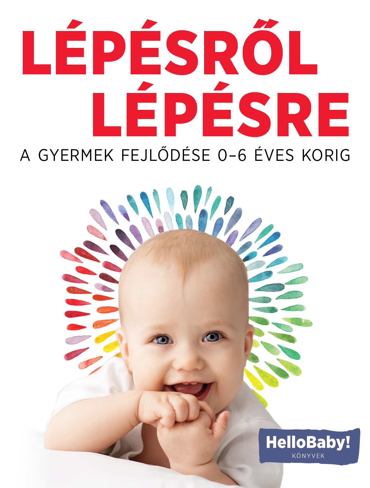 HelloBaby! könyvek - Lépésről Lépésre